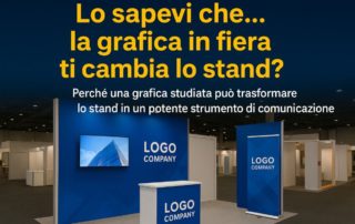 L'importanza della grafica in fiera
